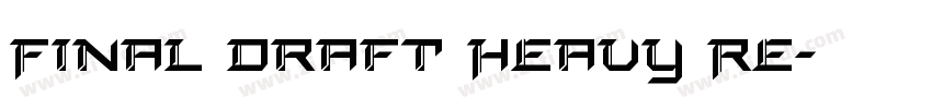 Final Draft Heavy Re字体转换